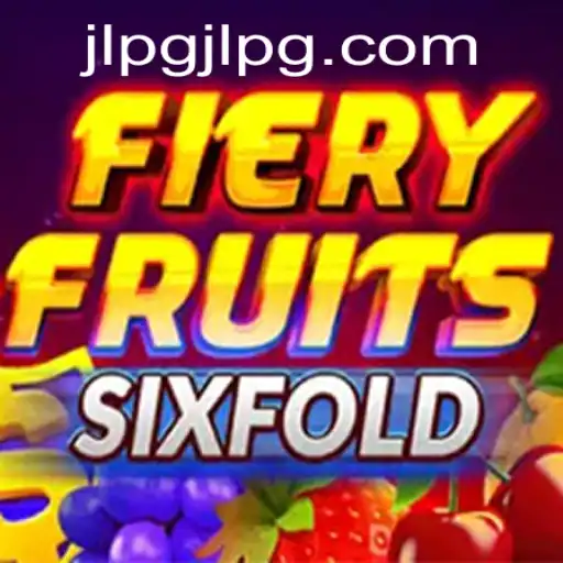 Discover the Fascinating World of FieryFruitsSixFold: A Thrilling Adventure with JLPG
