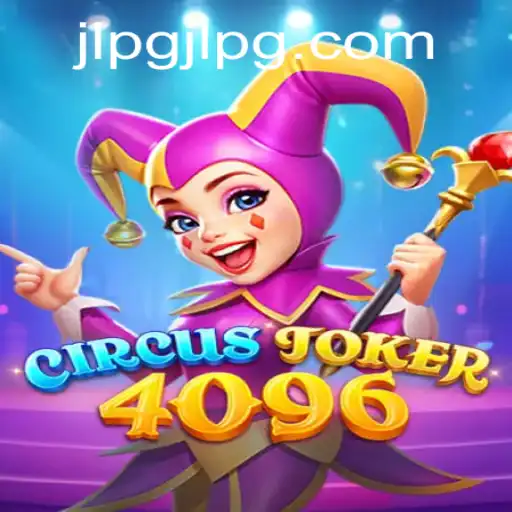 Explore the Exciting World of CircusJoker4096: A JLPG Adventure