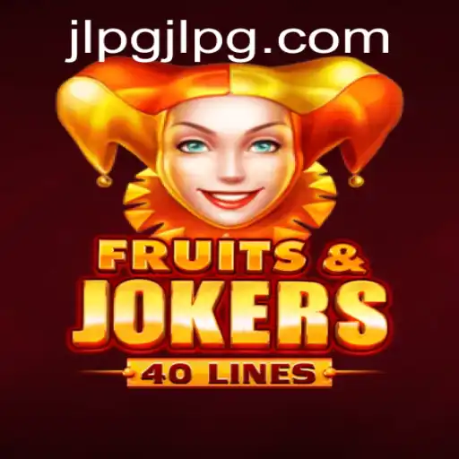Exploring the Excitement of FruitsAndJokers40: A Modern Slot Game
